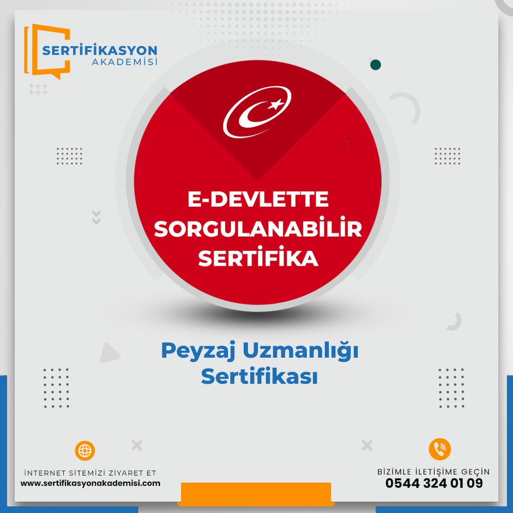 Peyzaj Uzmanlığı Sertifikası Peyzaj Uzmanlığı Sertifikası