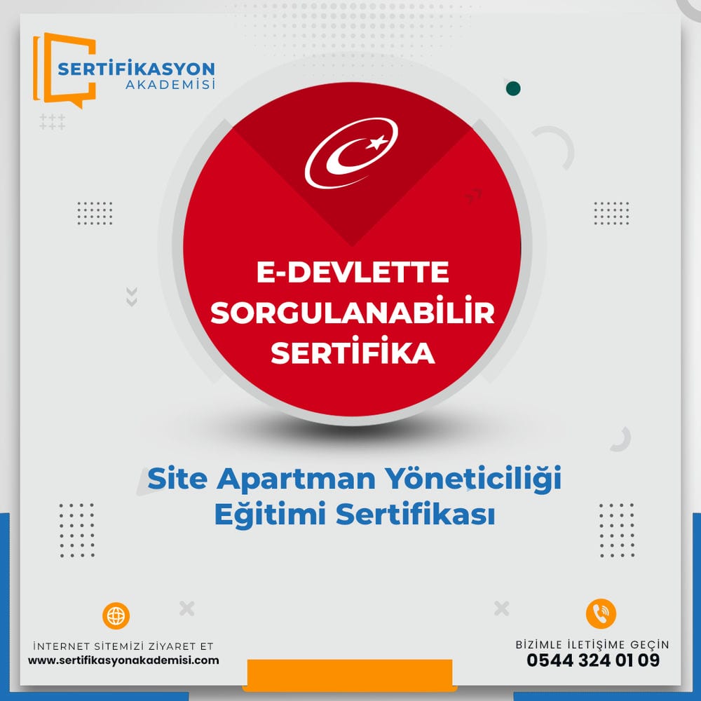Site Apartman Yöneticiliği Eğitimi Sertifikası Site Apartman Yöneticiliği Eğitimi Sertifikası