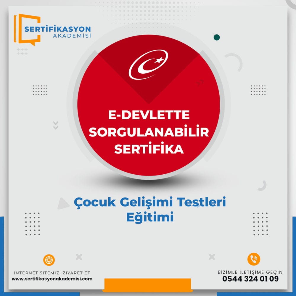 Çocuk Gelişimi Testleri Eğitimi Çocuk Gelişimi Testleri Eğitimi