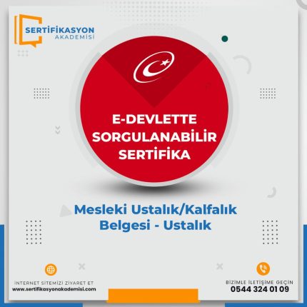 Mesleki Ustalık/Kalfalık Belgesi - Ustalık