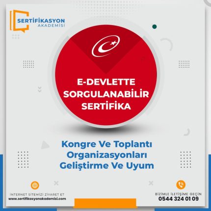 Kongre Ve Toplantı Organizasyonları Geliştirme Ve Uyum Eğitimi Sertifika Kursu