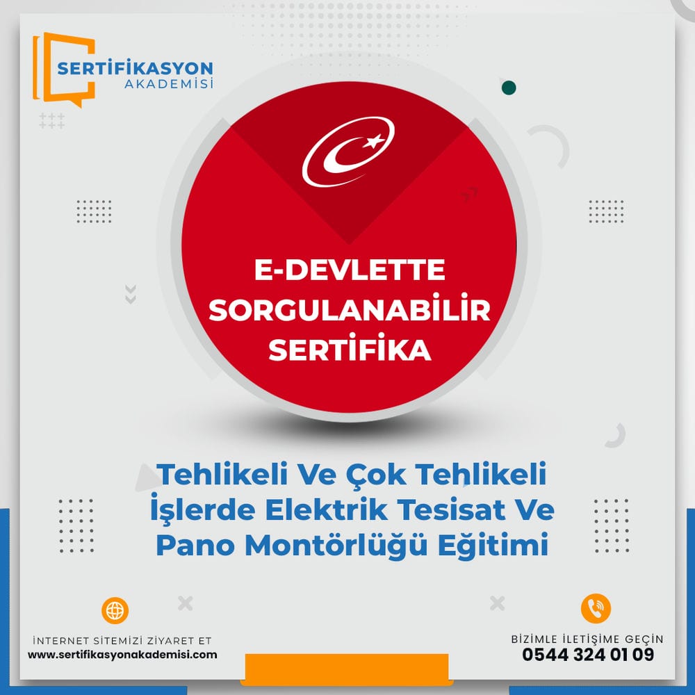 Tehlikeli Ve Çok Tehlikeli İşlerde Elektrik Tesisat Ve Pano Montörlüğü Eğitimi Sertifika Kursu Tehlikeli Ve Çok Tehlikeli İşlerde Elektrik Tesisat Ve Pano Montörlüğü Eğitimi Sertifika Kursu