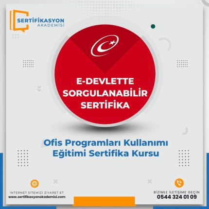 Ofis Programları Kullanımı Eğitimi Sertifika Kursu