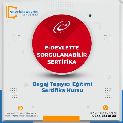 Bagaj Taşıyıcı Eğitimi Sertifika Kursu