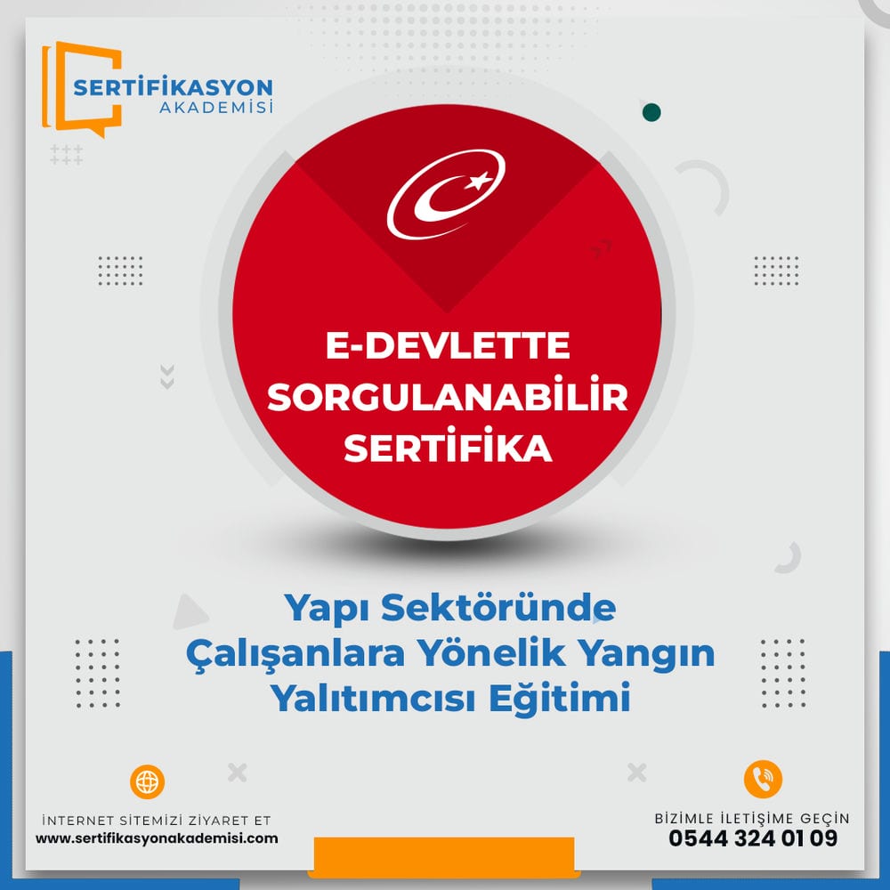 Yapı Sektöründe Çalışanlara Yönelik Yangın Yalıtımcısı Eğitimi Sertifika Kursu Yapı Sektöründe Çalışanlara Yönelik Yangın Yalıtımcısı Eğitimi Sertifika Kursu