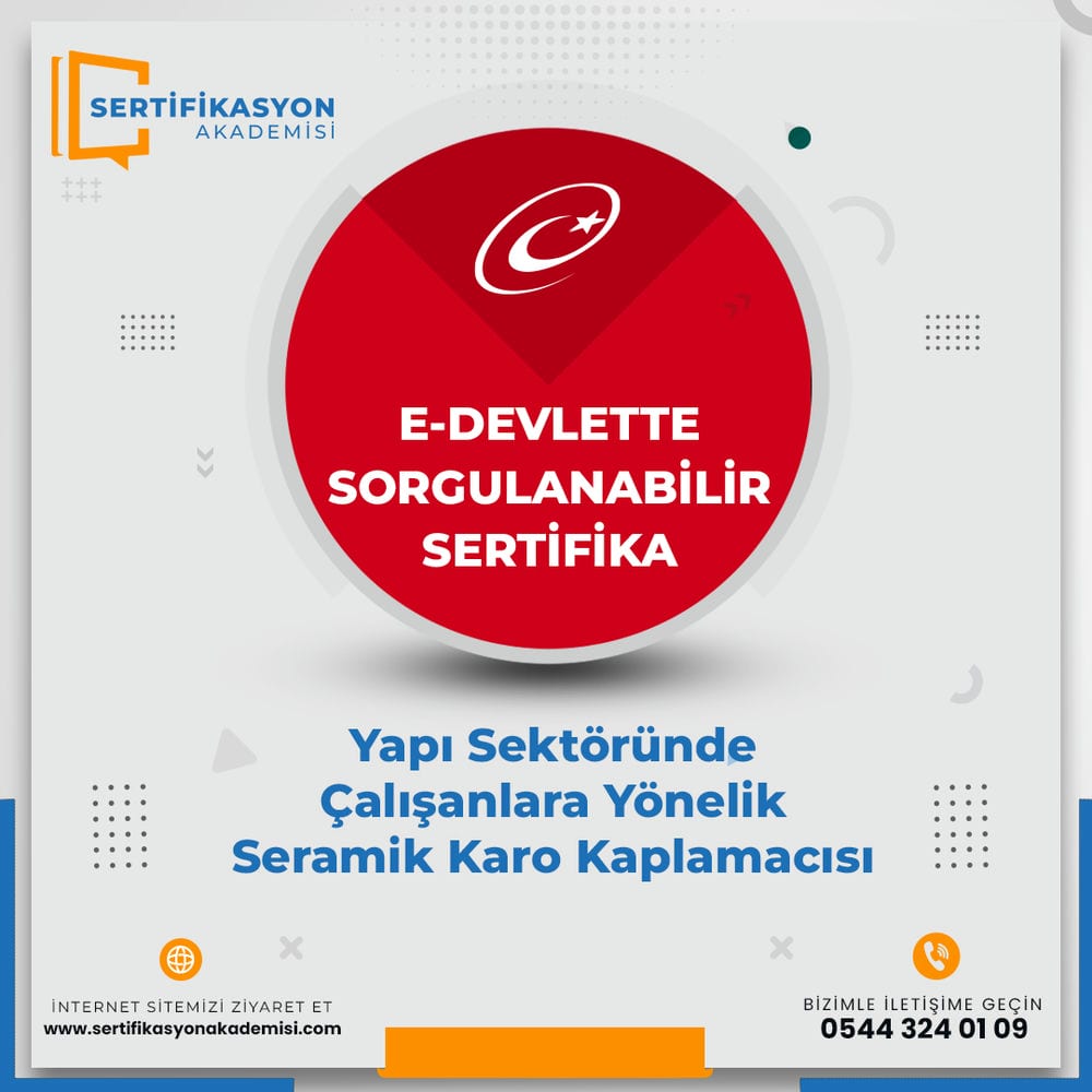 Yapı Sektöründe Çalışanlara Yönelik Seramik Karo Kaplamacısı Eğitimi Sertifika Kursu Yapı Sektöründe Çalışanlara Yönelik Seramik Karo Kaplamacısı Eğitimi Sertifika Kursu