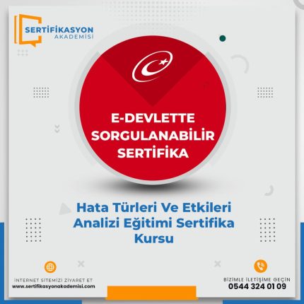 Hata Türleri Ve Etkileri Analizi Eğitimi Sertifika Kursu