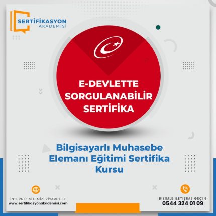Bilgisayarlı Muhasebe Elemanı Eğitimi Sertifika Kursu