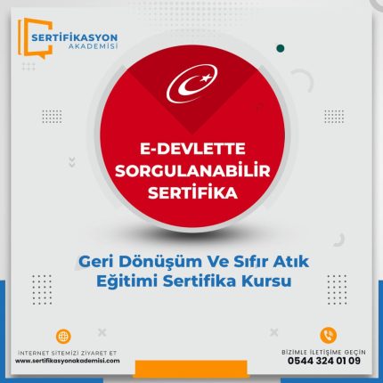 Geri Dönüşüm Ve Sıfır Atık Eğitimi Sertifika Kursu