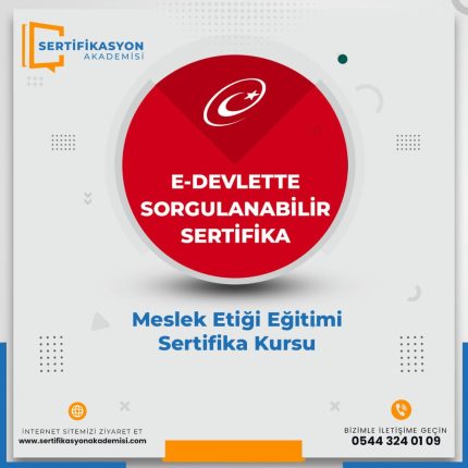 Meslek Etiği Eğitimi Sertifika Kursu