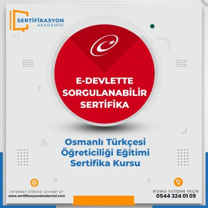 Osmanlı Türkçesi Öğreticiliği Eğitimi Sertifika Kursu