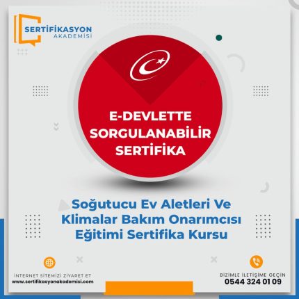Soğutucu Ev Aletleri Ve Klimalar Bakım Onarımcısı Eğitimi Sertifika Kursu