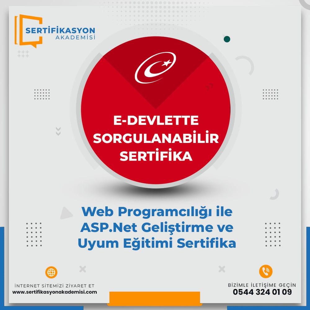 Web Programcılığı ile ASP.Net Geliştirme ve Uyum Eğitimi Sertifika Kursu Web Programcılığı ile ASP.Net Geliştirme ve Uyum Eğitimi Sertifika Kursu