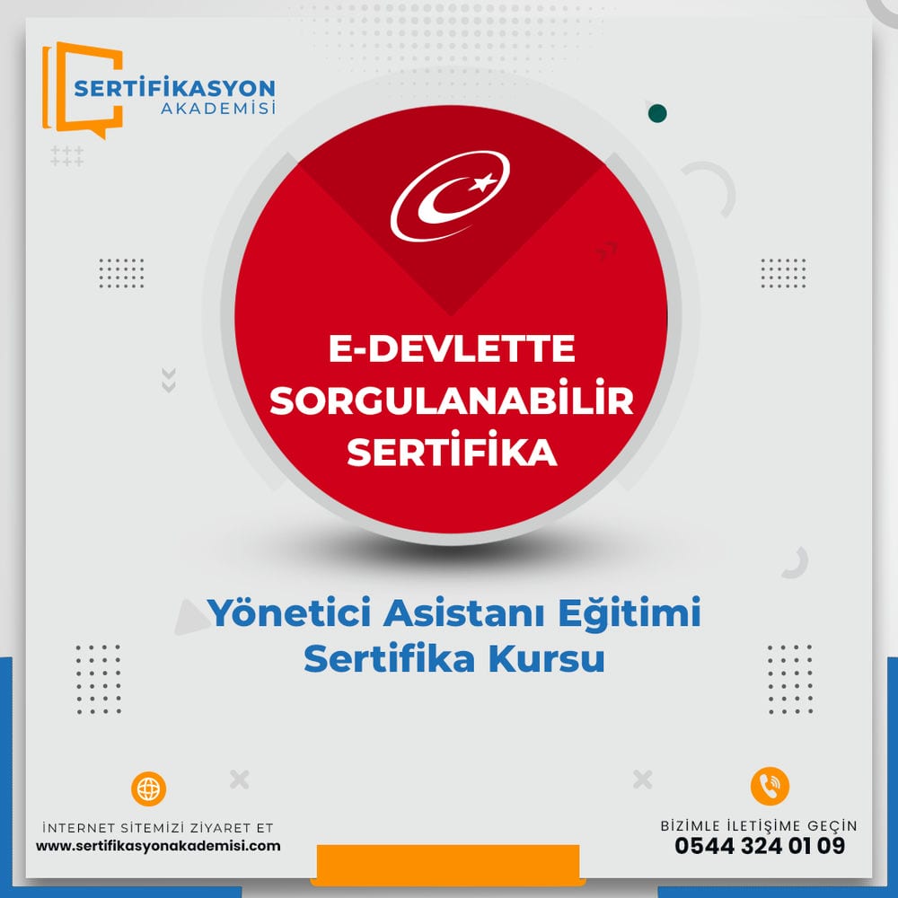 Yönetici Asistanı Eğitimi Sertifika Kursu Yönetici Asistanı Eğitimi Sertifika Kursu