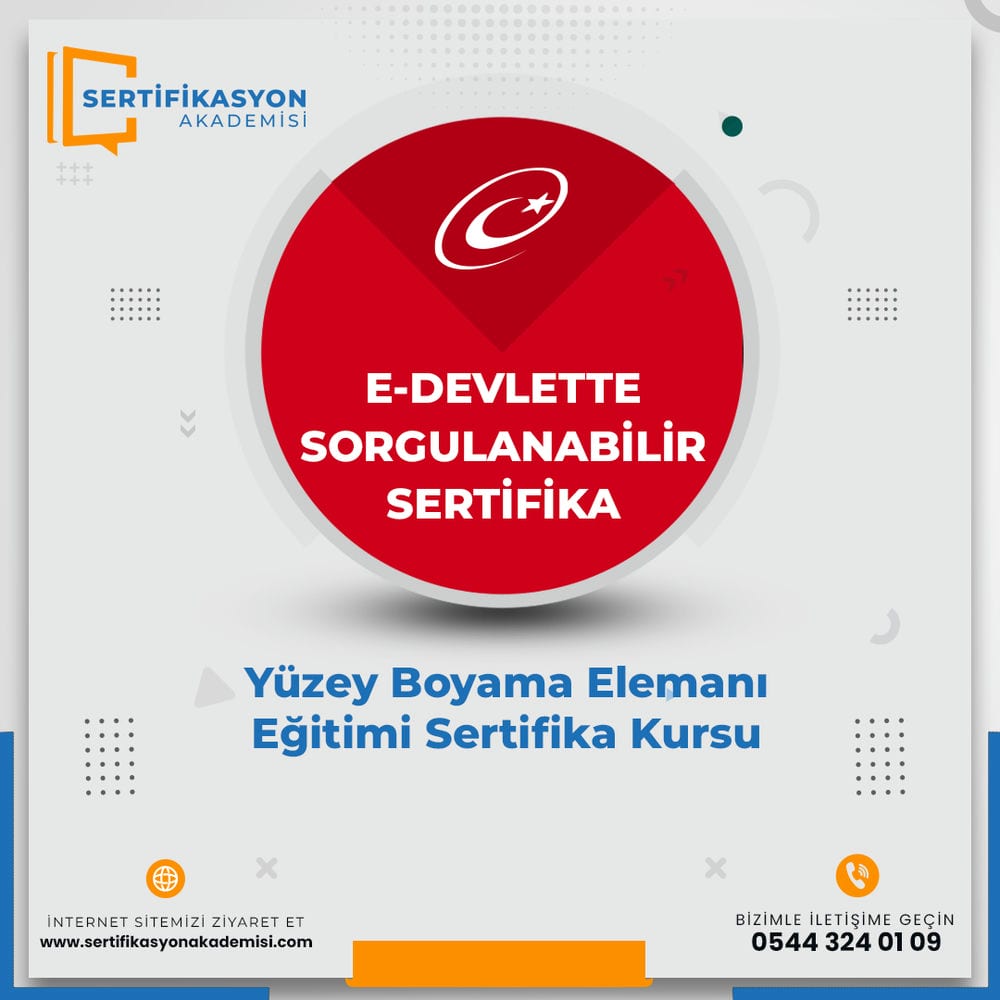 Yüzey Boyama Elemanı Eğitimi Sertifika Kursu Yüzey Boyama Elemanı Eğitimi Sertifika Kursu
